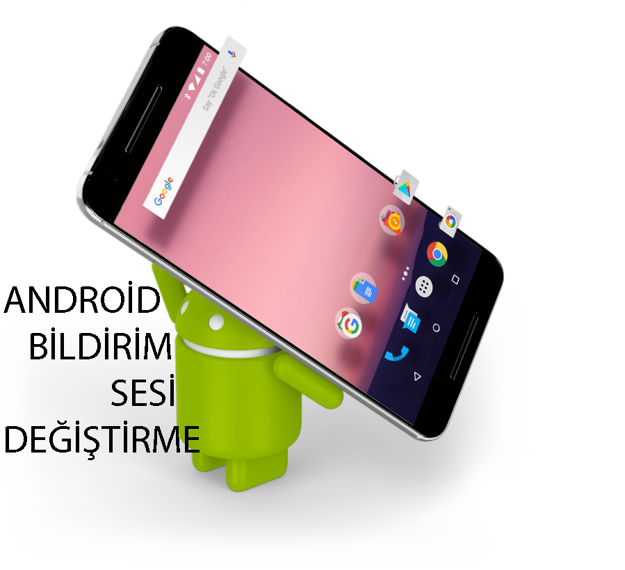 Android Bildirim Sesi Değiştirme