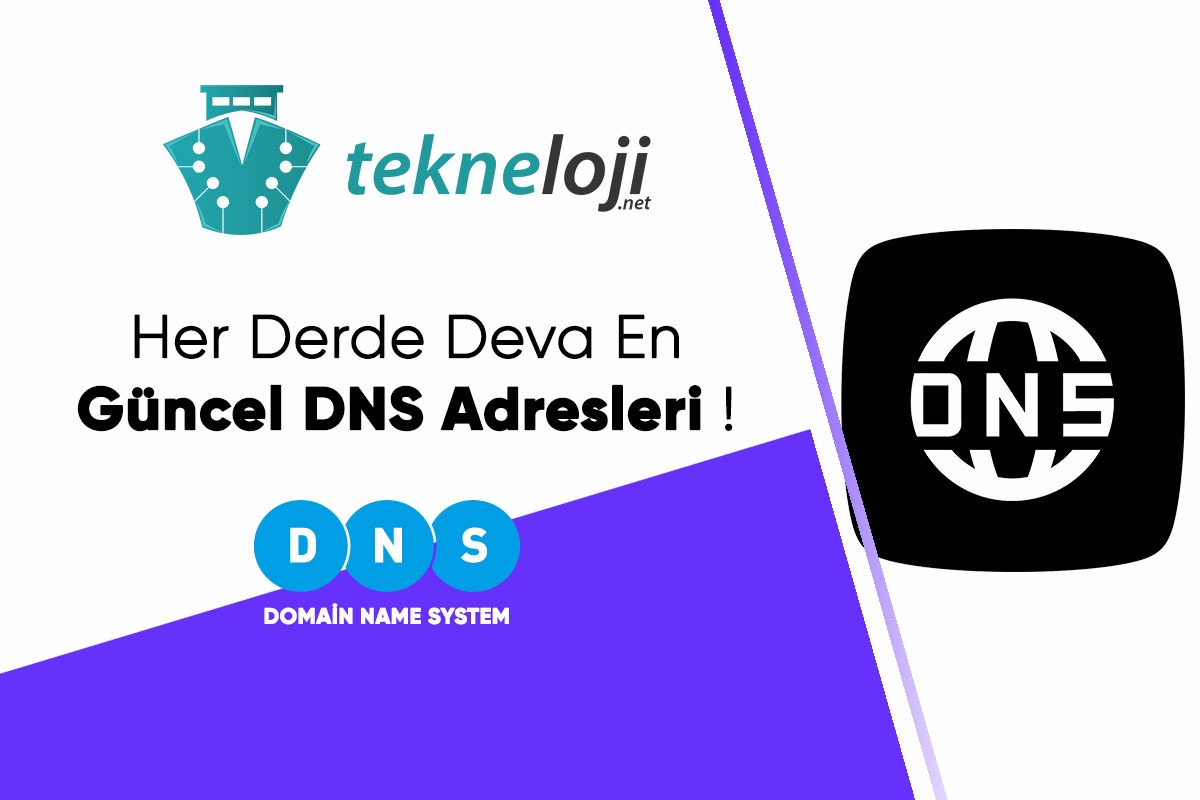 Her Derde Deva En Güncel DNS Sunucuları !