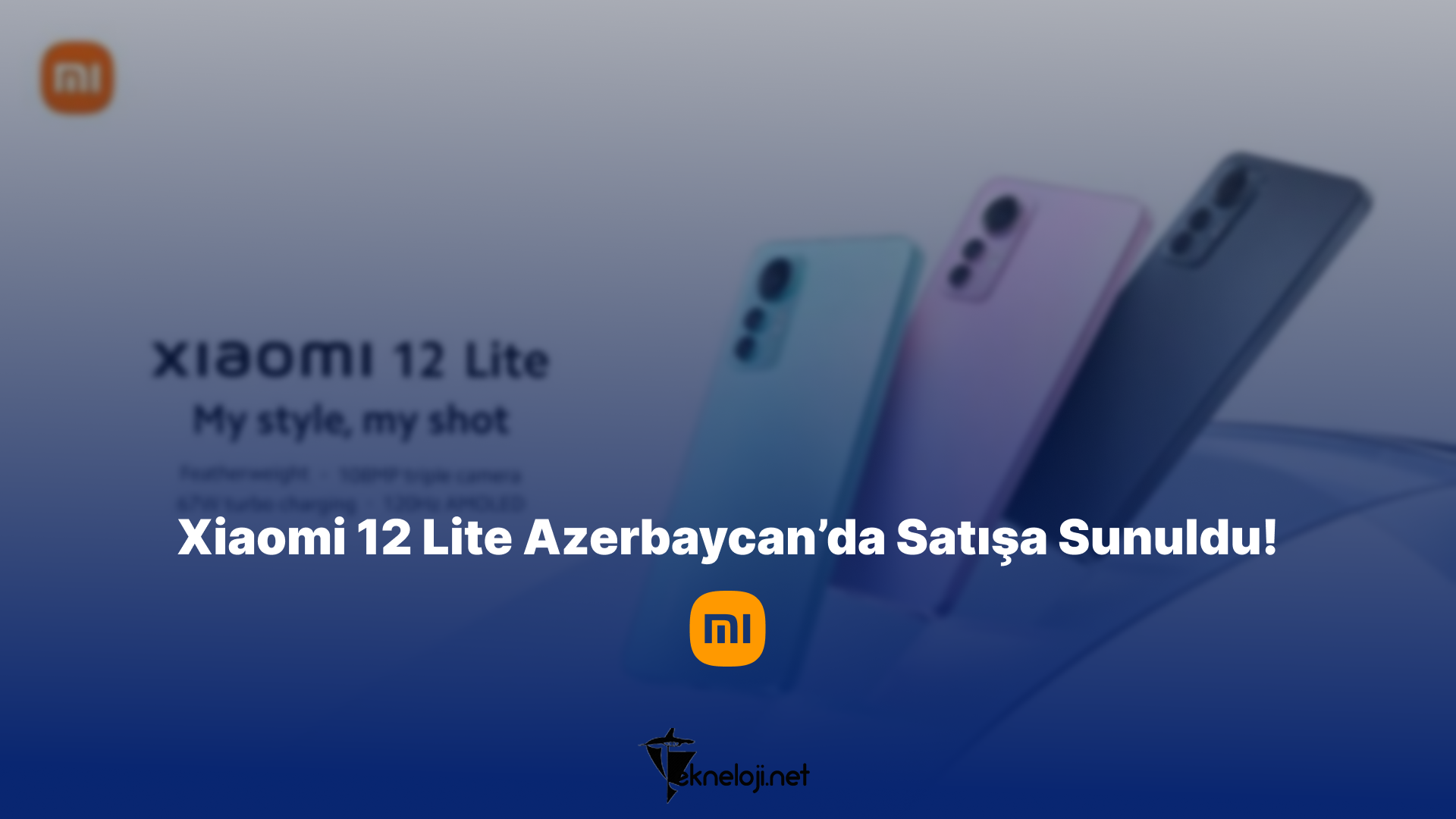 Xiaomi 12 Lite Azerbaycan’da Satışa Sunuldu